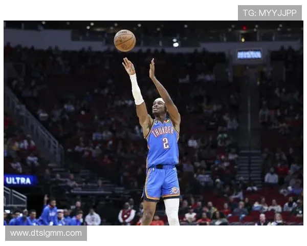 谢伊吉尔杰斯亚历山大率领雷霆再度崛起展现新生代领袖风采